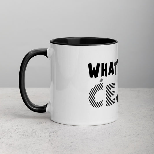 Whats Your Cejf 11oz Mug